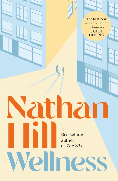 Könyv Wellness Nathan Hill