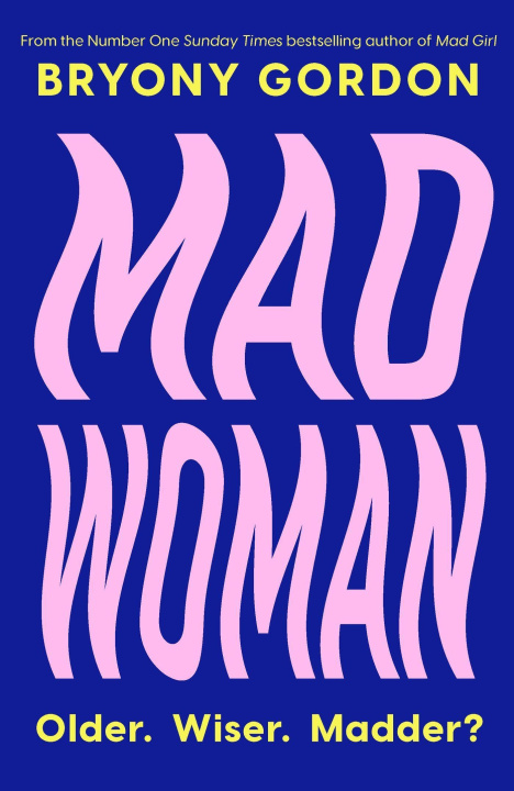 Kniha Mad Woman Bryony Gordon