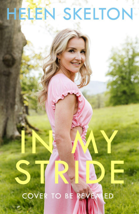 Book In My Stride Helen Skelton