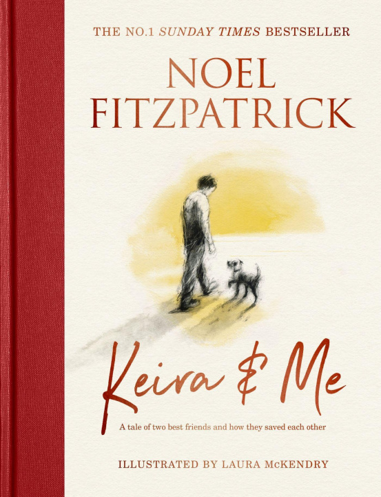 Knjiga Keira & Me Professor Noel Fitzpatrick