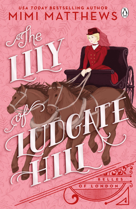 Kniha Lily of Ludgate Hill Mimi Matthews