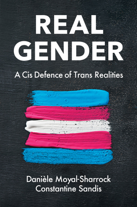 Buch Real Gender Constantine Sandis