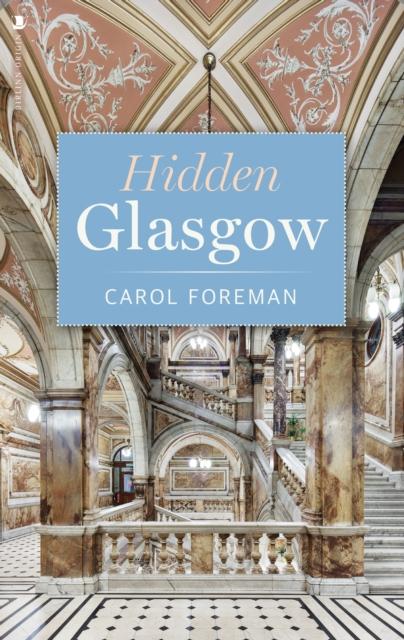 Boek Hidden Glasgow Carol Foreman