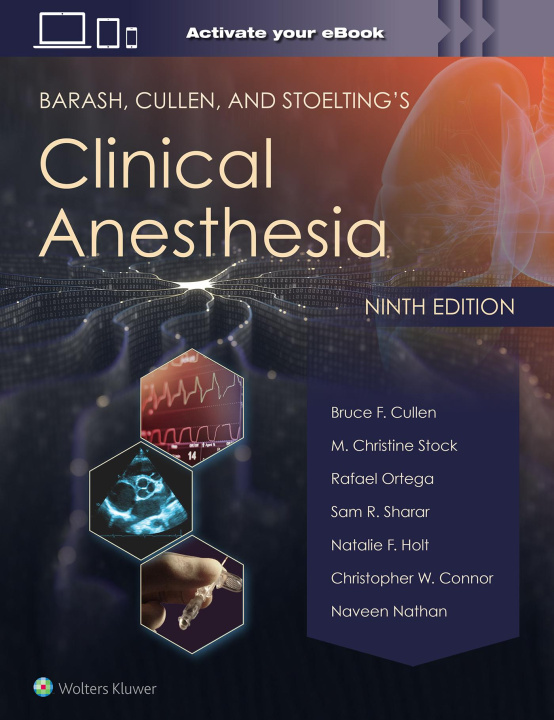 Kniha Barash, Cullen, and Stoelting's Clinical Anesthesia: Print + eBook with Multimedia 