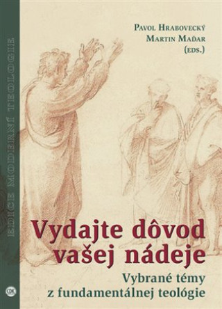 Livre Vydajte dôvod vašej nádeje Pavol Hrabovecký