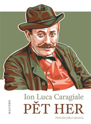 Kniha Pět her Ion Luca  Caragiale