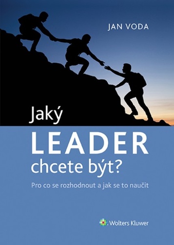 Kniha Jaký LEADER chcete být? Jan Voda