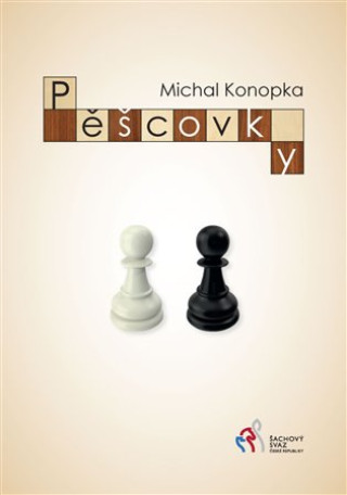 Kniha Pěšcovky Michal Konopka