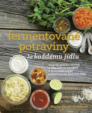 Kniha Fermentované potraviny ke každému jídlu 