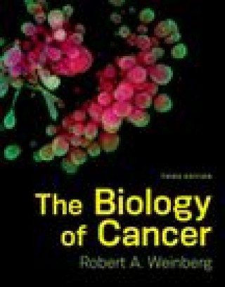 Könyv The Biology of Cancer Weinberg
