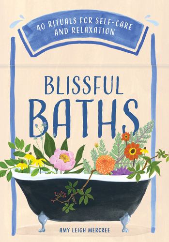 Book BLISSFUL BATHS MERCREE AMY LEIGH