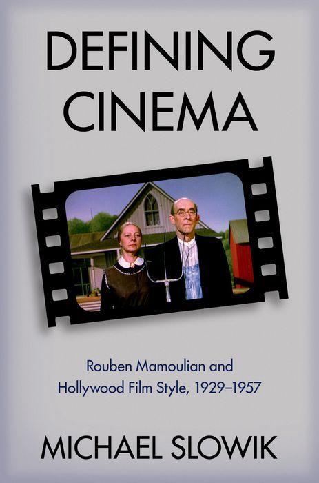 Knjiga Defining Cinema Michael Slowik