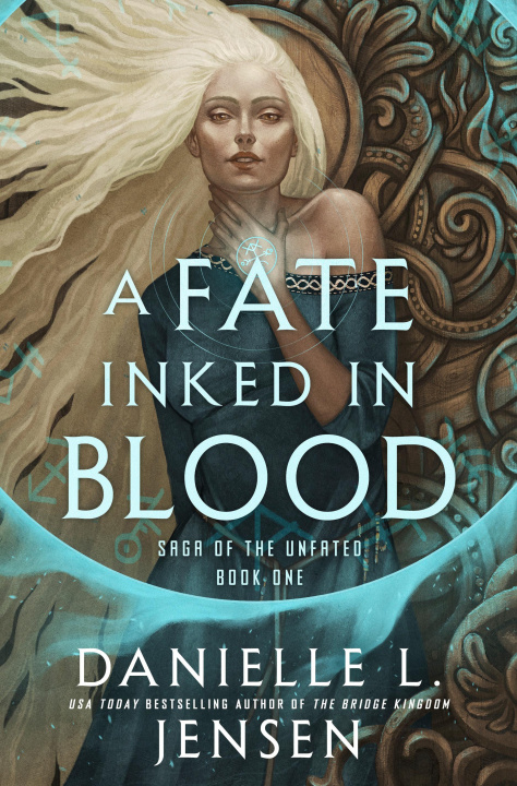 Carte A Fate Inked in Blood: Book One of the Saga of the Unfated 