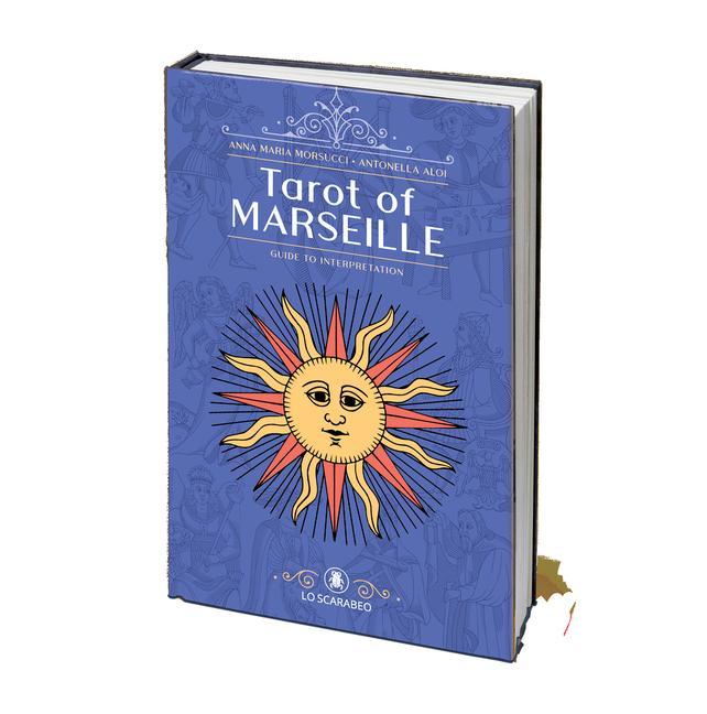 Book Tarot of Marseille - Guide to Interpretation Antonella Aloi