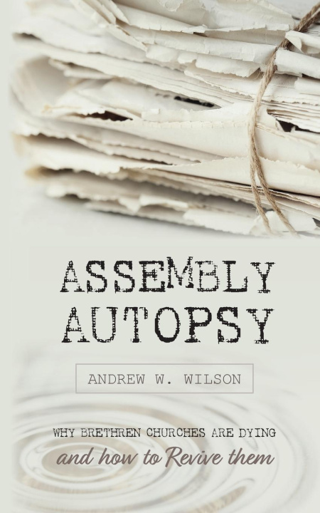 Knjiga Assembly Autopsy ANDREW W. WILSON