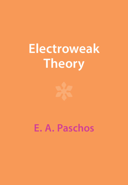 Knjiga Electroweak Theory E. A. Paschos