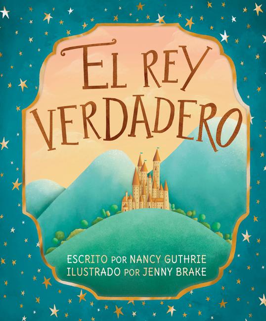 Knjiga El Rey Verdadero Jenny Brake