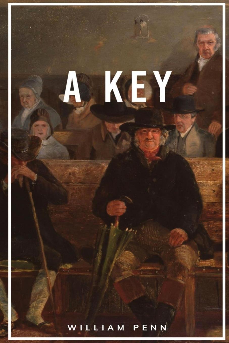 Knjiga A Key William Penn