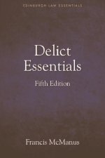 Delict Essentials: 5th Edition