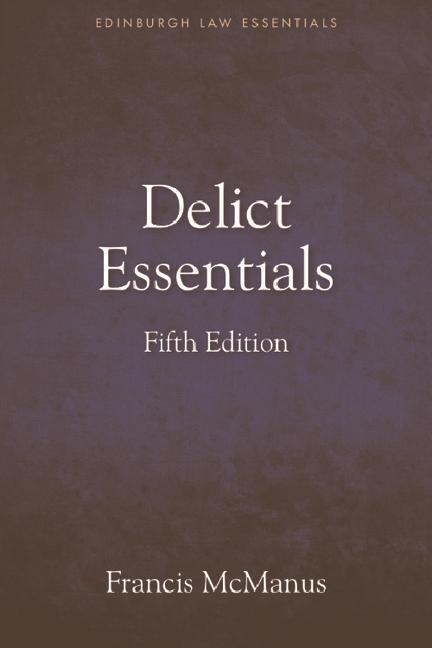 Knjiga Delict Essentials: 5th Edition McManus