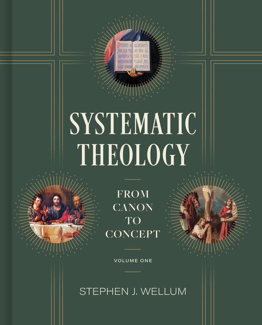 Könyv Systematic Theology, Volume 1: From Canon to Concept Volume 1 