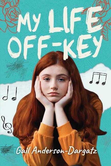 Buch My Life Off-Key Gail Anderson-Dargatz