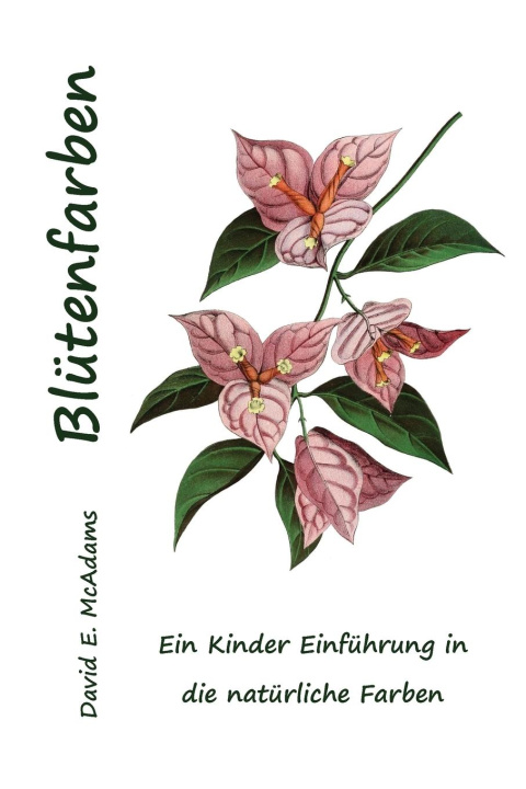 Knjiga Blütenfarben David E. McAdams