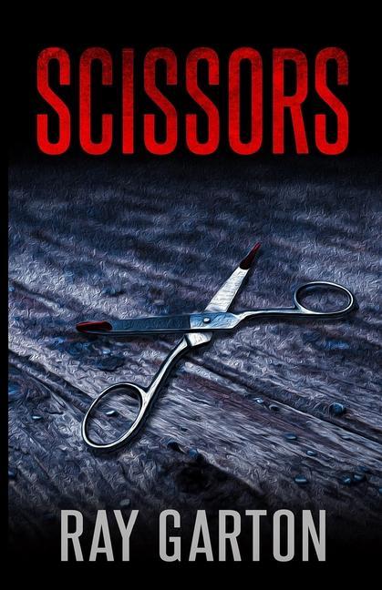 Knjiga Scissors Ray Garton