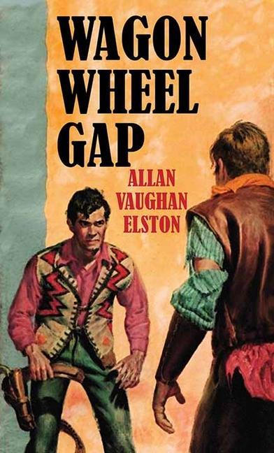 Knjiga Wagon Wheel Gap 