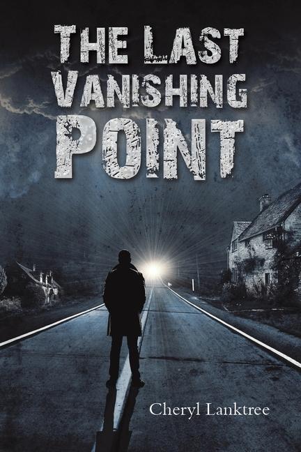 Knjiga The Last Vanishing Point Cheryl Lanktree