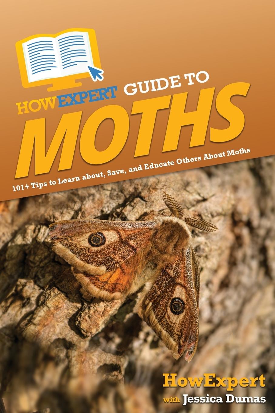 Kniha HowExpert Guide to Moths Jessica Dumas