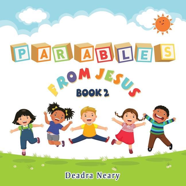 Kniha Parables from Jesus Book 2 Deadra Neary
