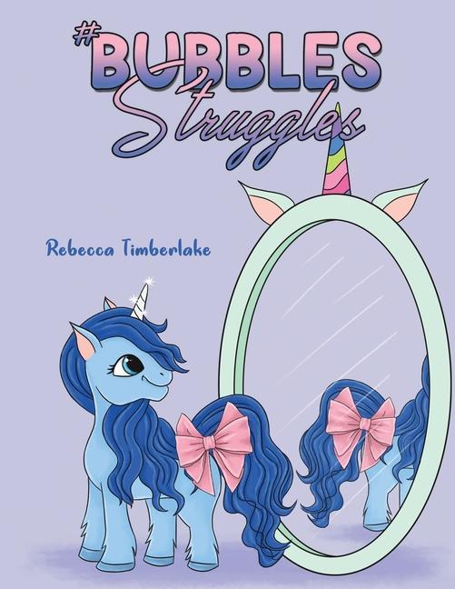 Knjiga #BubblesStruggles Rebecca Timberlake