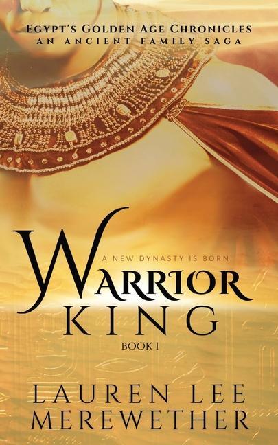 Knjiga Warrior King Lauren Lee Merewether