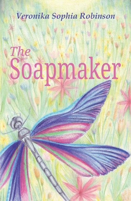 Knjiga The Soapmaker Veronika Sophia Robinson