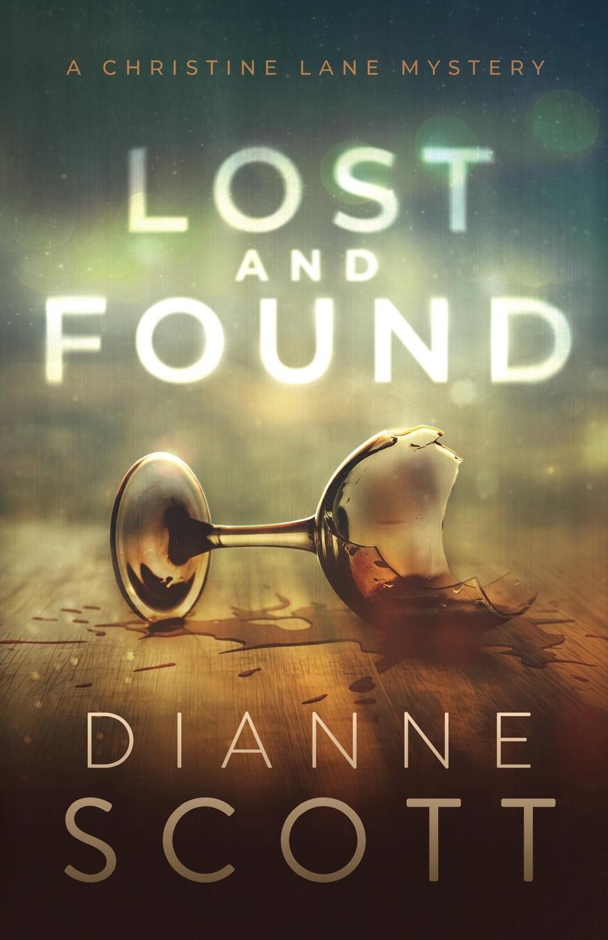 Knjiga Lost and Found Dianne Scott