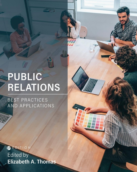 Knjiga Public Relations Elizabeth A. Thomas