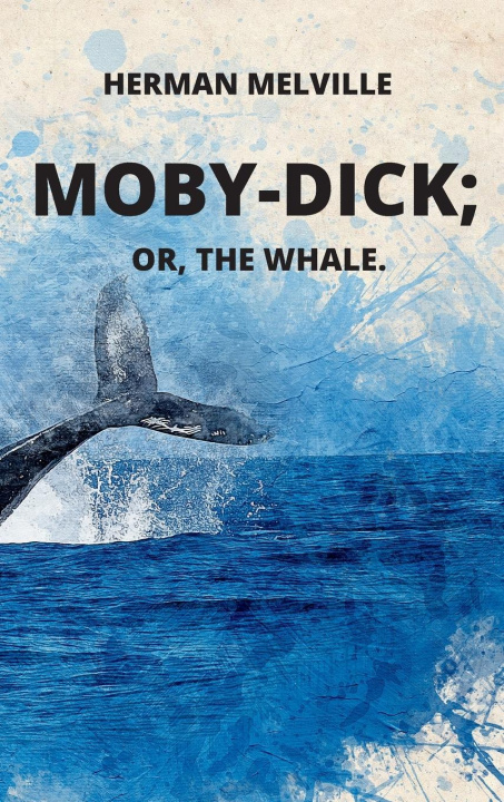 Book Moby-Dick or, The Whale 