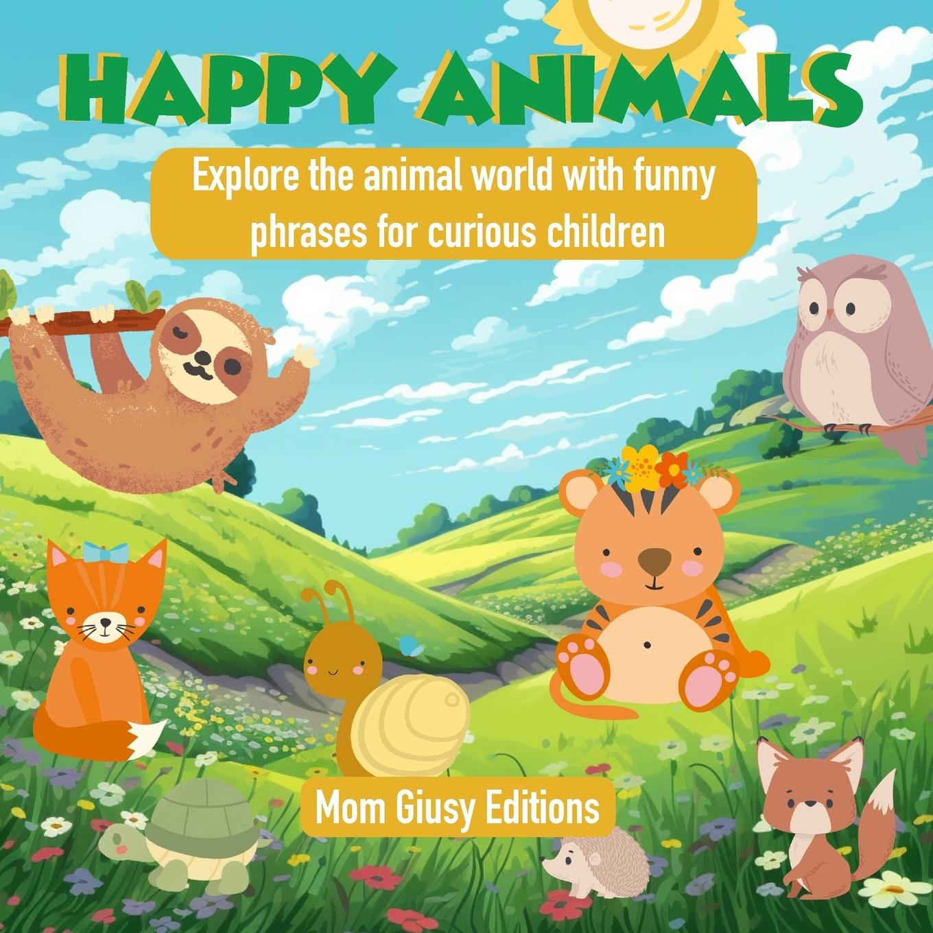 Knjiga Happy Animals 