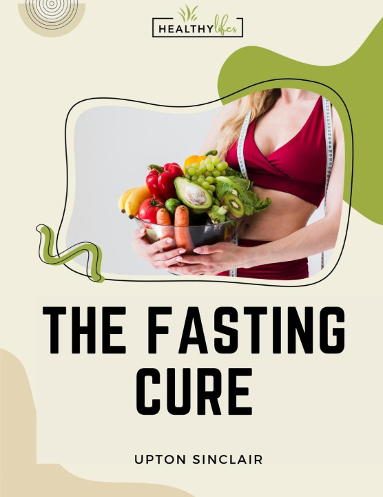 Книга The Fasting Cure 