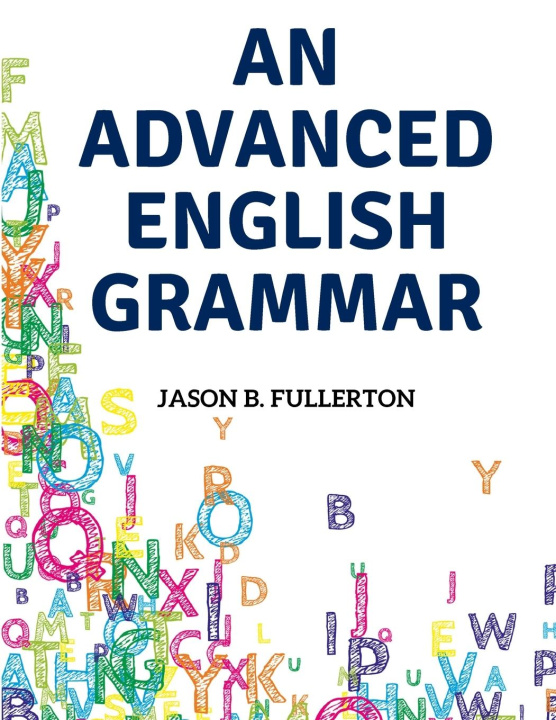 Książka An Advanced English Grammar 
