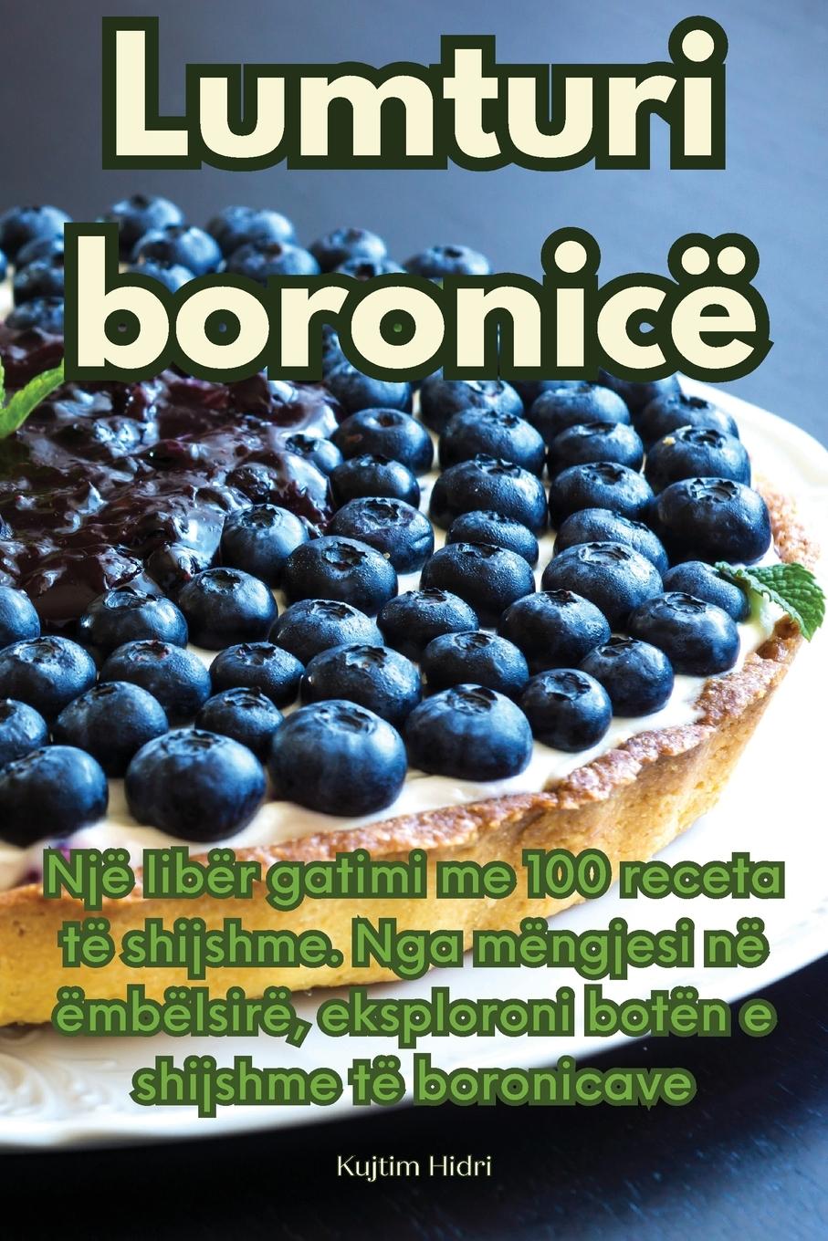 Carte Lumturi boronicë Kujtim Hidri