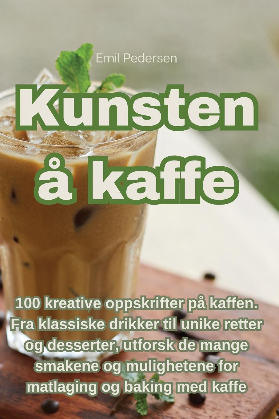 Kniha Kunsten ? kaffe 