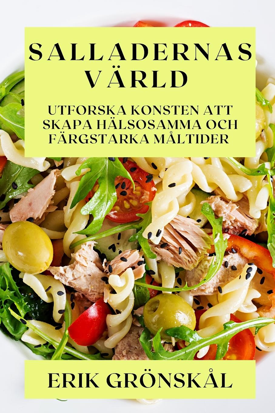 Buch Salladernas Värld Erik Grönskål