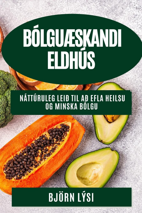 Buch Bólgu?skandi Eldhús Björn Lýsi