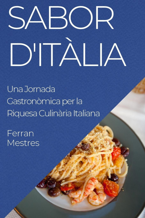 Knjiga Sabor d'It?lia Ferran Mestres