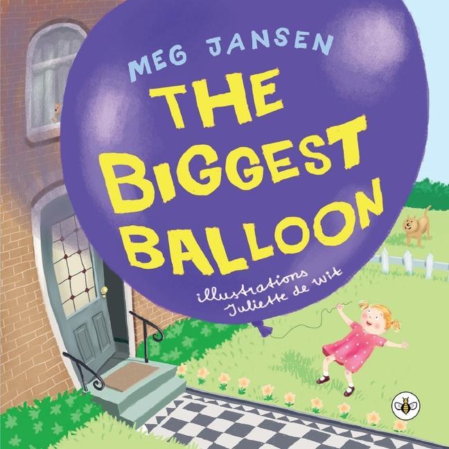 Knjiga The Biggest Balloon Meg Jansen