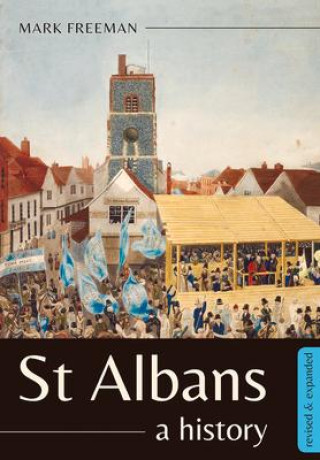 Book St Albans: A History Mark Freeman