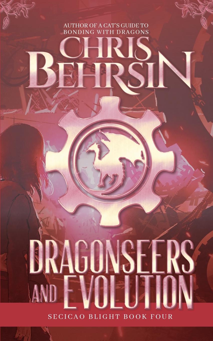 Knjiga Dragonseers and Evolution Chris Behrsin