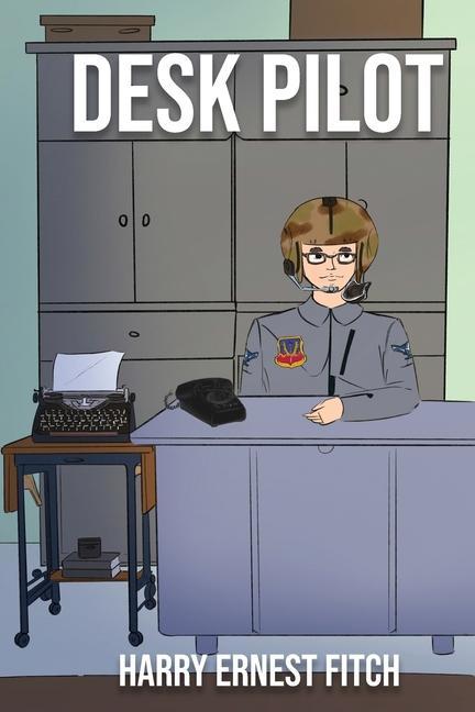 Buch Desk Pilot Harry Ernest Fitch